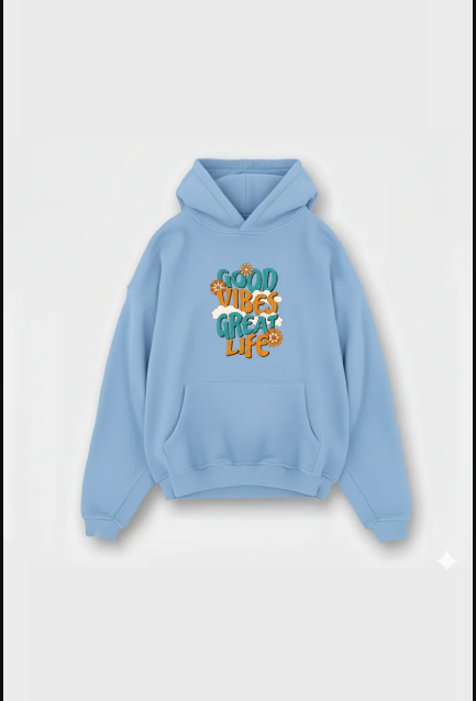 Good Vibes Great Life Sky  Winter Hoody.